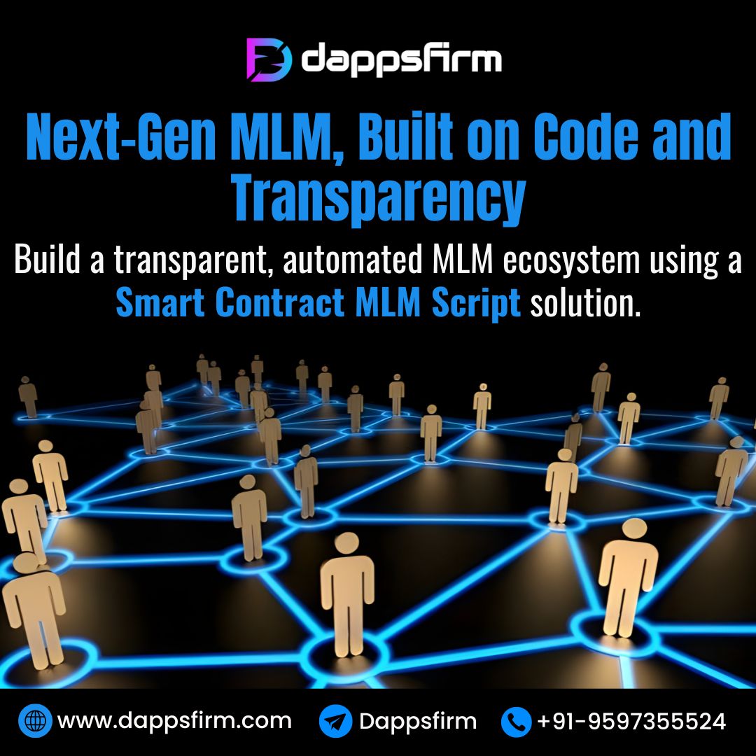 Dappsfirm - Smart Contract MLM Script
